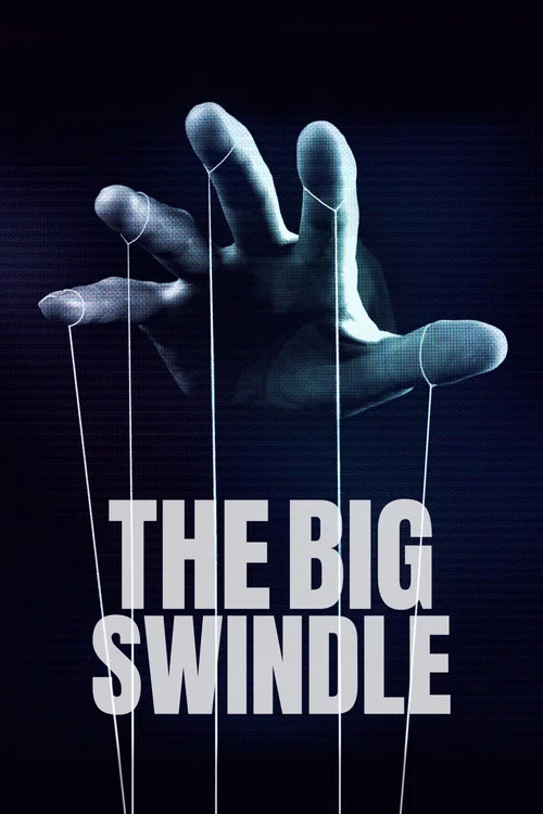 The Big Swindle постер