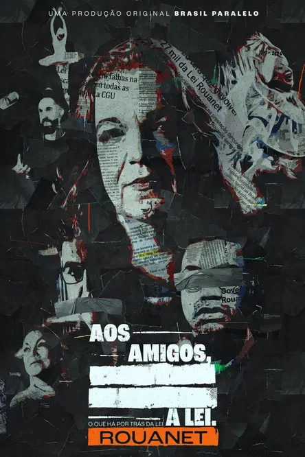 Aos Amigos, A Lei постер