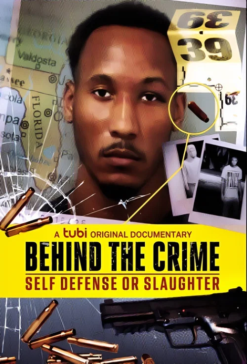 Behind the Crime: Self Defense or Slaughter постер
