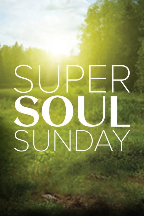 Super Soul Sunday постер