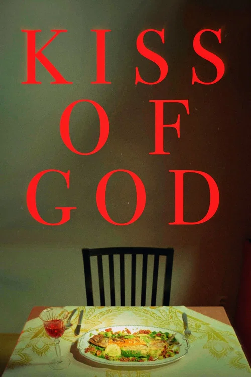 Kiss of God постер