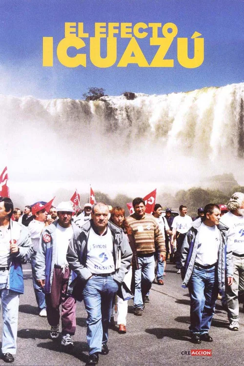 El efecto Iguazú постер