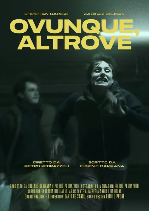 Ovunque, altrove постер