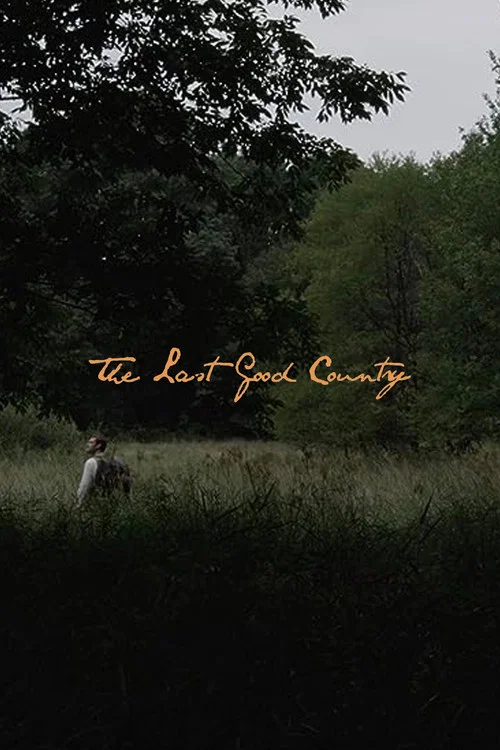 The Last Good Country постер