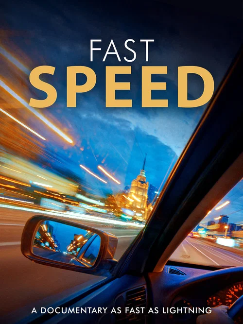 Fast Speed постер