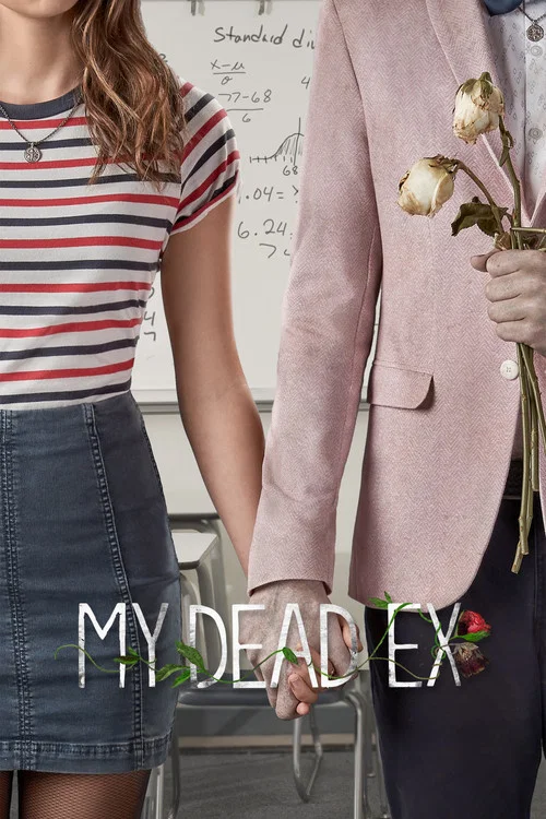 My Dead Ex постер