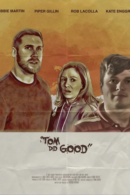 Tom Did Good постер