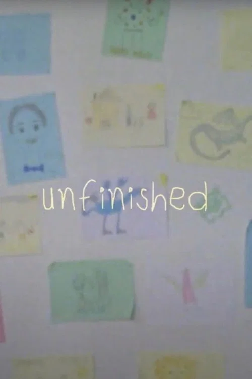 unfinished постер