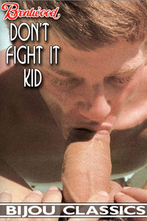 Don't Fight It, Kid постер