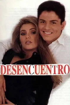 Desencuentro постер