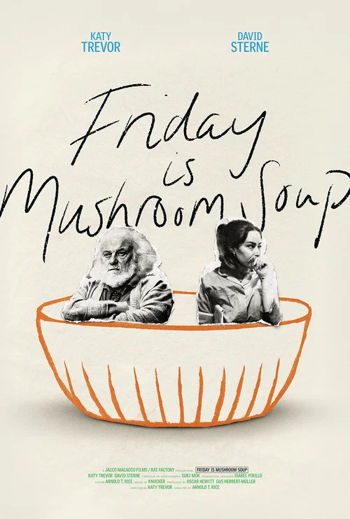 Friday is Mushroom Soup постер