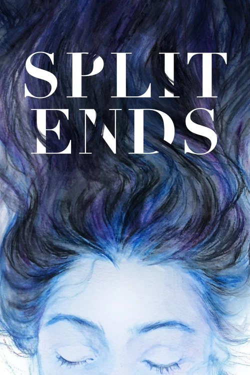 Split Ends постер