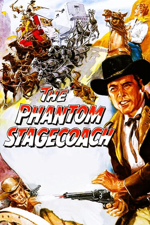 The Phantom Stagecoach постер
