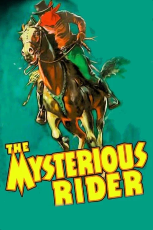 The Mysterious Rider постер