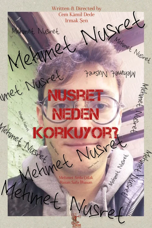 Nusret Neden Korkuyor постер