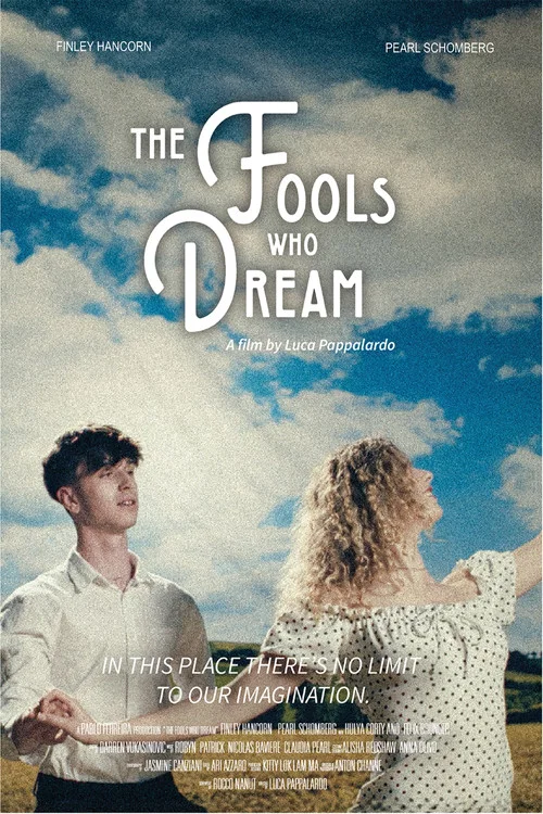 The Fools Who Dream постер