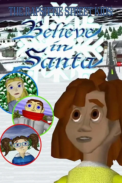 The Rapsittie Street Kids: Believe in Santa постер