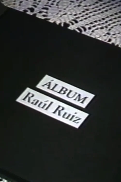 Àlbum Raúl Ruiz постер