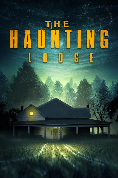The Haunting Lodge постер