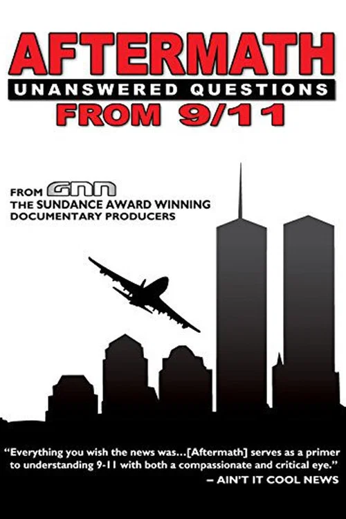 Aftermath: Unanswered Questions from 9/11 постер