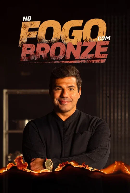 No Fogo Com Bronze постер