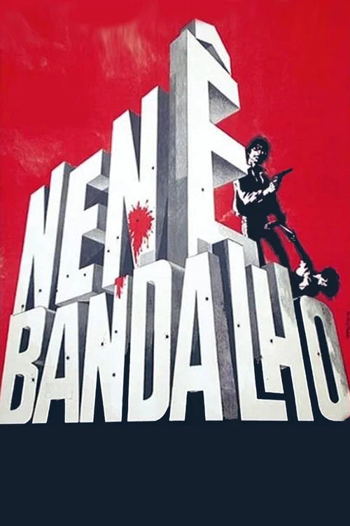 Nenê Bandalho постер