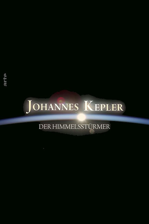 Johannes Kepler – Der Himmelstürmer постер