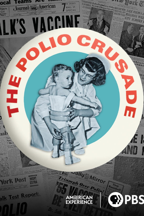 The Polio Crusade постер