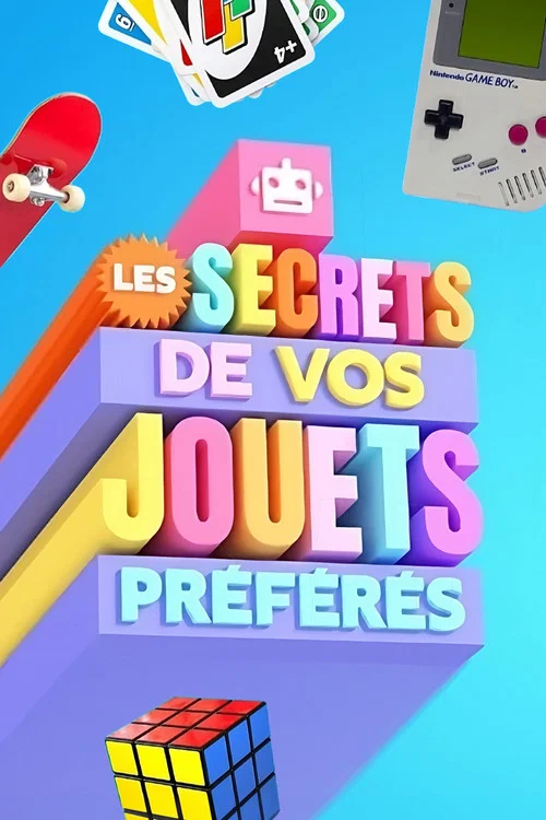 Les secrets de vos jouets préférés постер