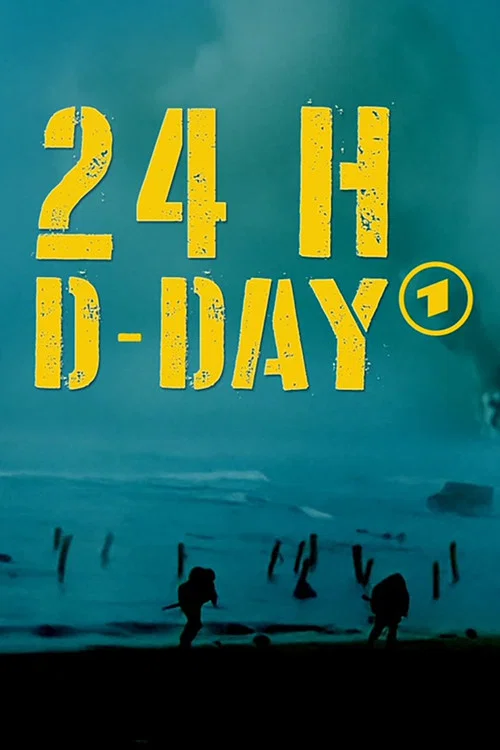 24 h D-Day постер