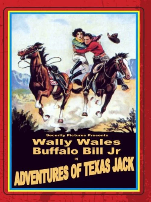 Adventures of Texas Jack постер