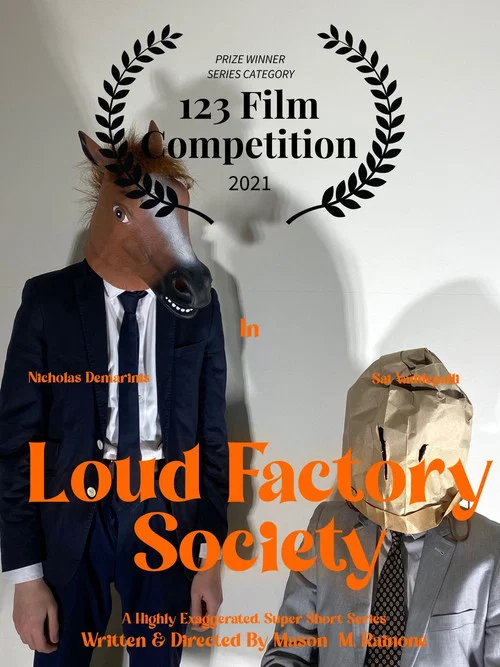 Loud Factory Society постер