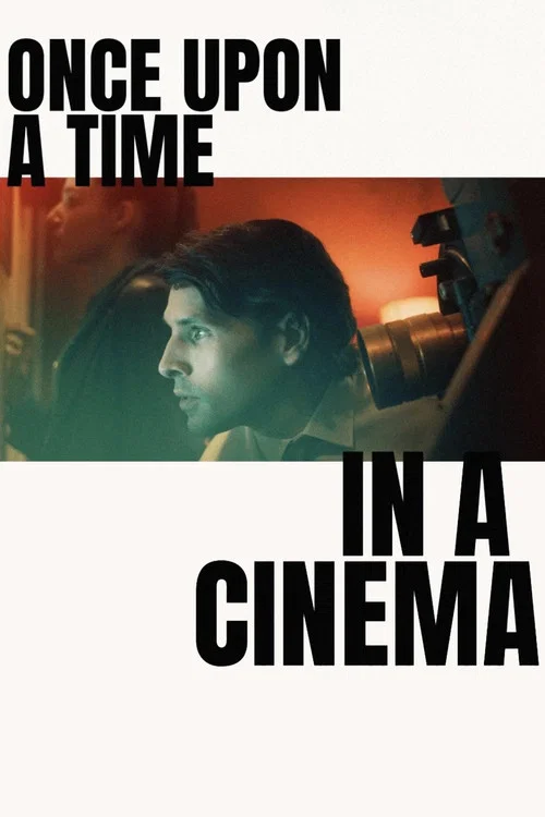 Once Upon a Time in a Cinema постер