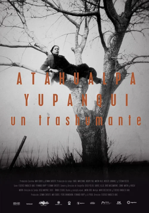 Atahualpa Yupanqui, un trashumante постер