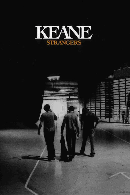 Keane | Strangers постер