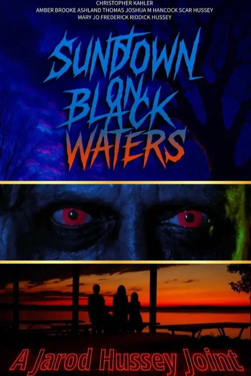 Sundown on Black Waters постер