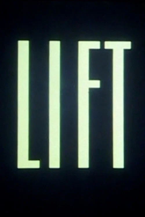 Lift постер