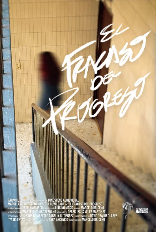 El Fracaso del Progreso постер
