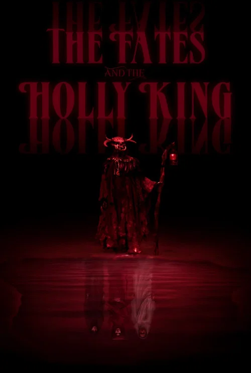 The Fates and the Holly King постер