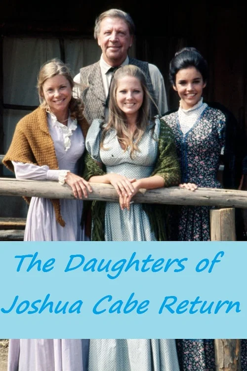 The Daughters of Joshua Cabe Return постер