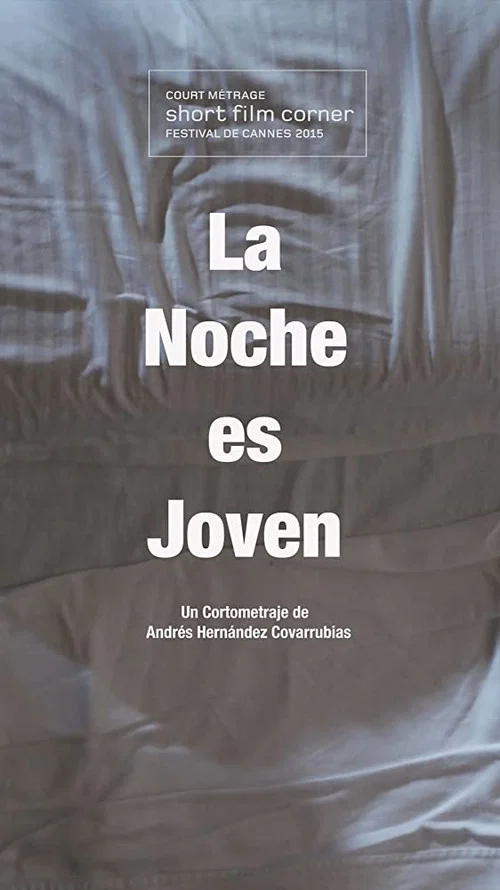 La Noche es Joven постер