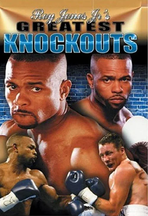 Roy Jones Jr's Greatest Knockouts постер