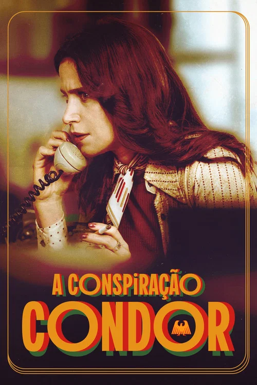 A Conspiração Condor постер
