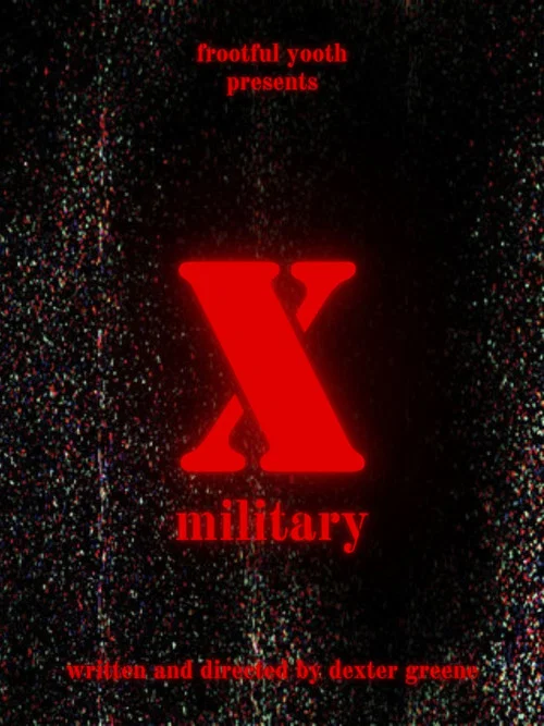 X MILITARY постер