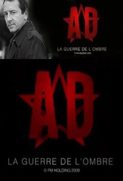 A.D. La guerre de l'ombre постер