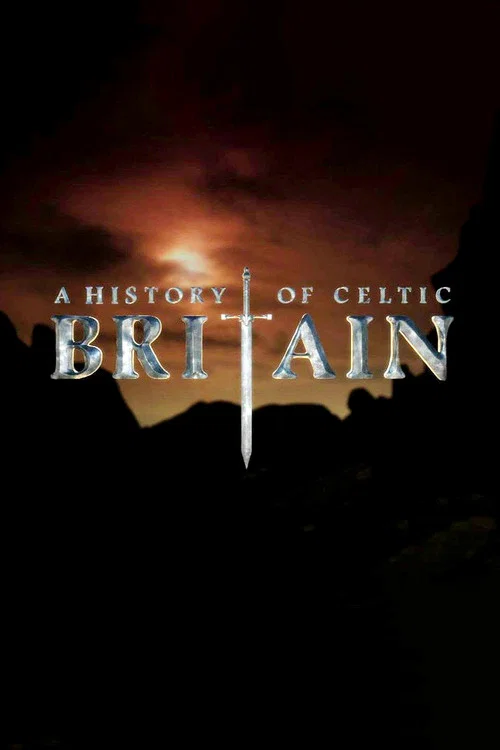 A History of Celtic Britain постер