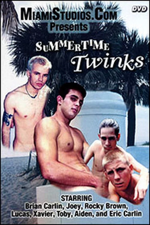 Summertime Twinks постер