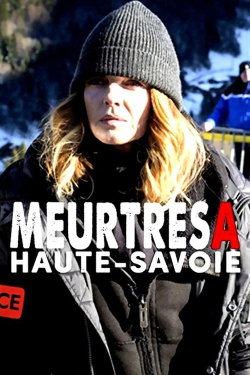 Meurtres en Haute-Savoie постер