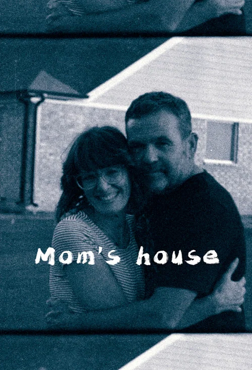 Mom's House постер