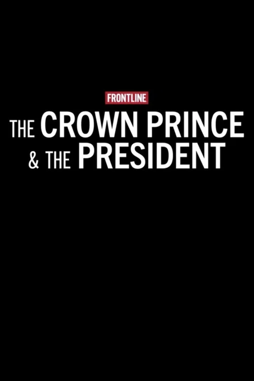 The Crown Prince & The President постер